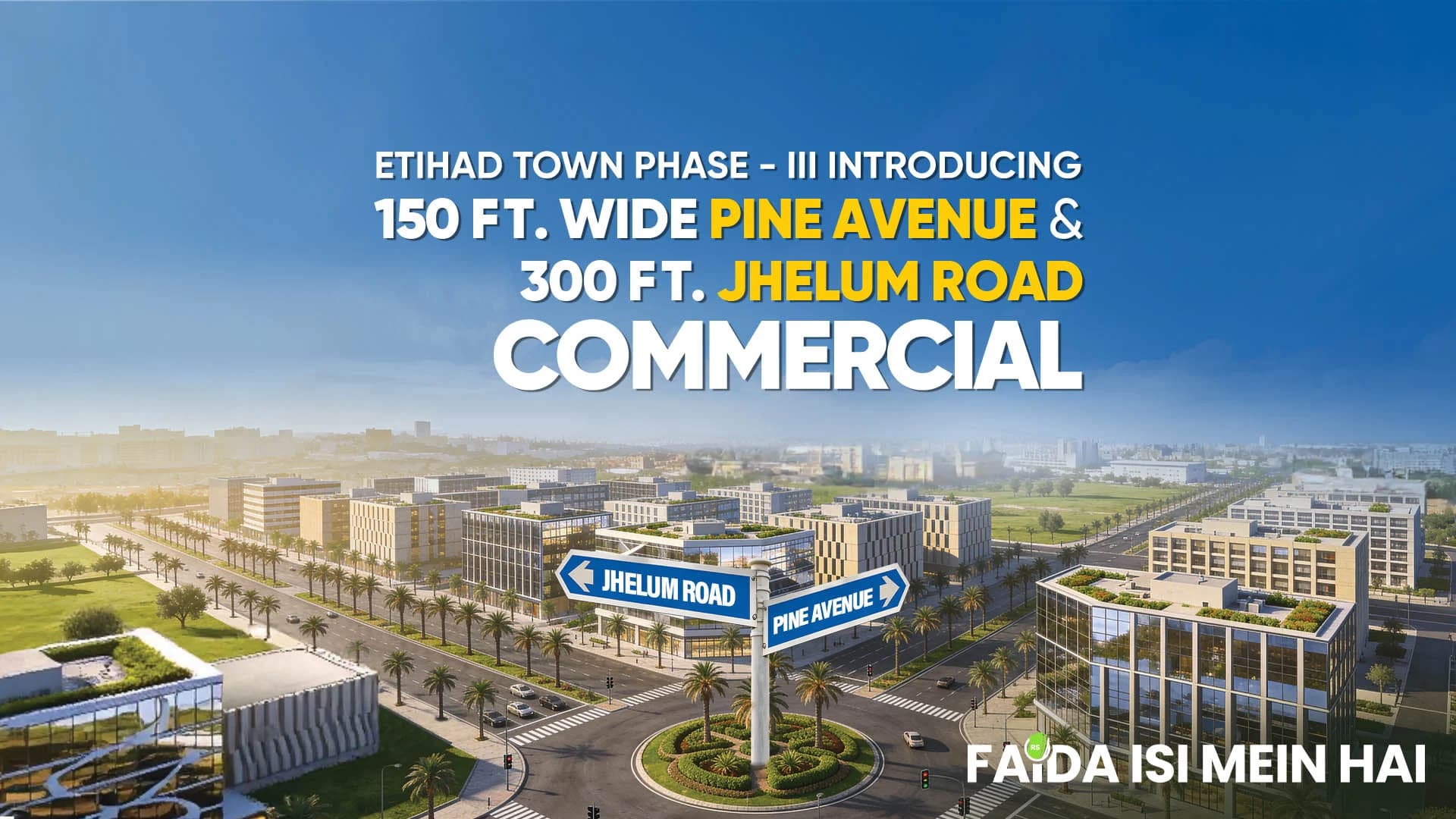 Etihad Town Lahore